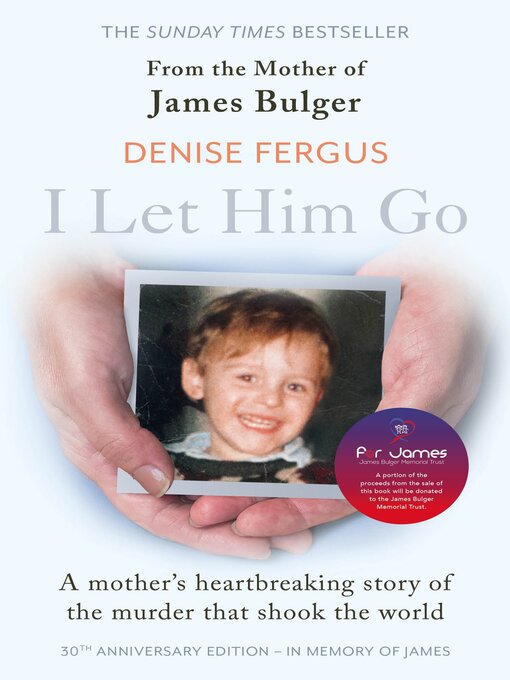 Title details for I Let Him Go by Denise Fergus - Available